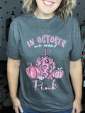 In October We Wear Pink - Charcoal Grey