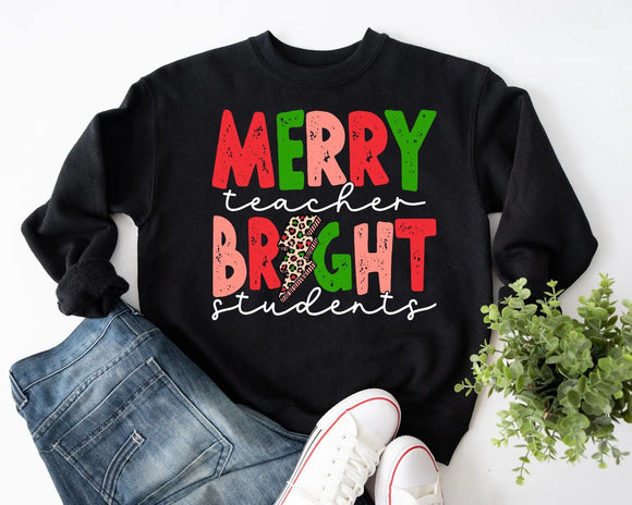 Merry Teacher Bright Students - Black Sweatshirt