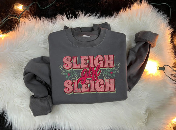Sleigh Girl Sleigh - Charcoal Sweatshirt